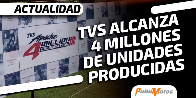 TVS alcanza 4 millones de unidades producidas