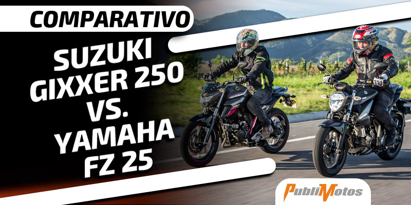 Comparativo: Suzuki Gixxer 250 Vs. Yamaha FZ 25
