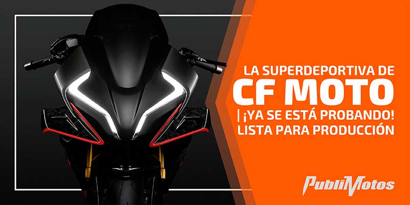 La superdeportiva de CF Moto | ¡Ya se está probando!  Lista para producción