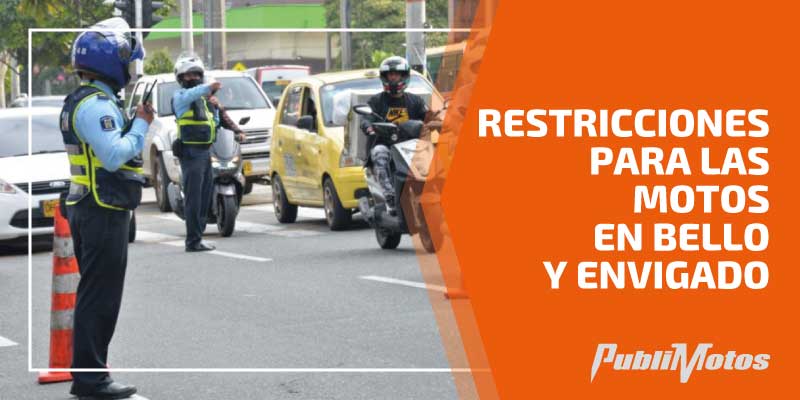 Restricciones para las motos en Bello y Envigado