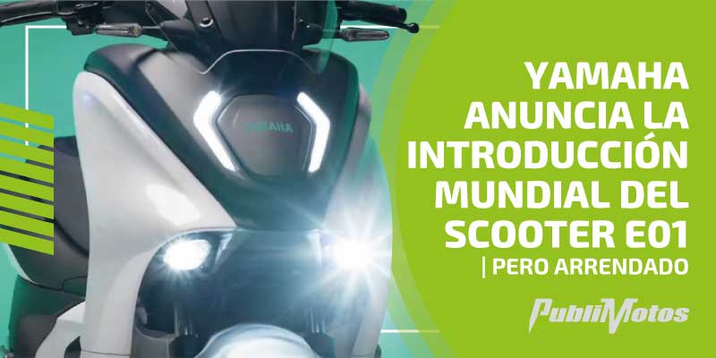 Yamaha anuncia la introducción mundial del scooter E01 | Pero arrendado