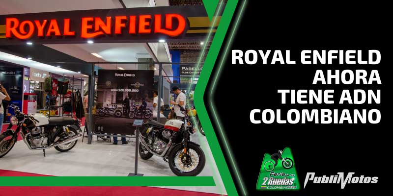 Royal Enfield ahora tiene ADN colombiano