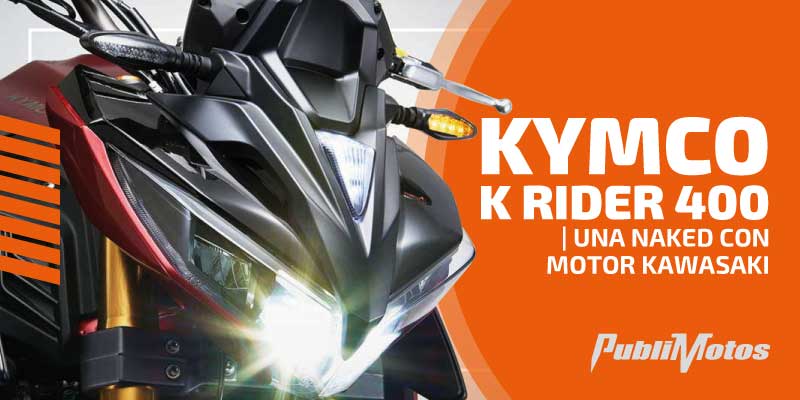 Kymco K Rider 400 | Una naked con motor Kawasaki