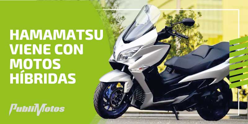 Hamamatsu viene con motos híbridas