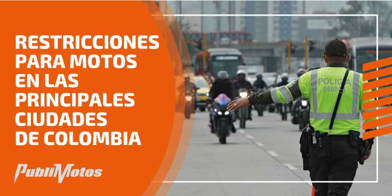 Restricciones para motos en las principales ciudades de Colombia