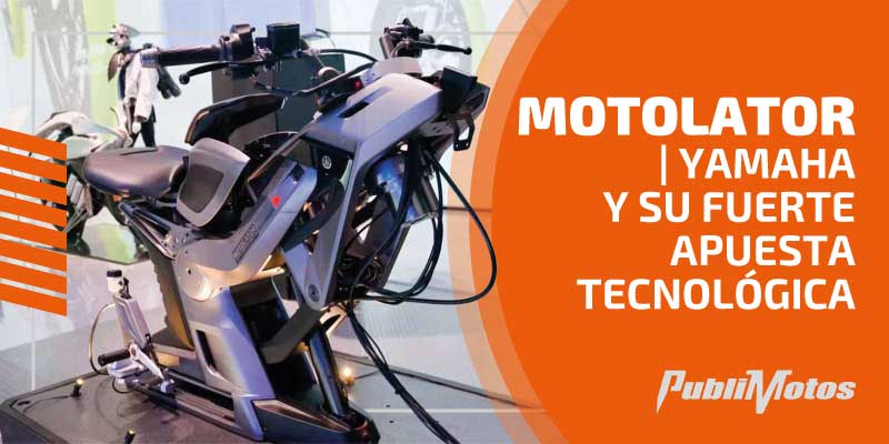 Motolator | Yamaha y su fuerte apuesta tecnológica