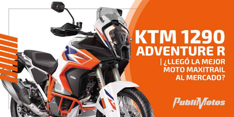 KTM 1290 Adventure R | ¿Llegó la mejor moto Maxitrail al mercado?